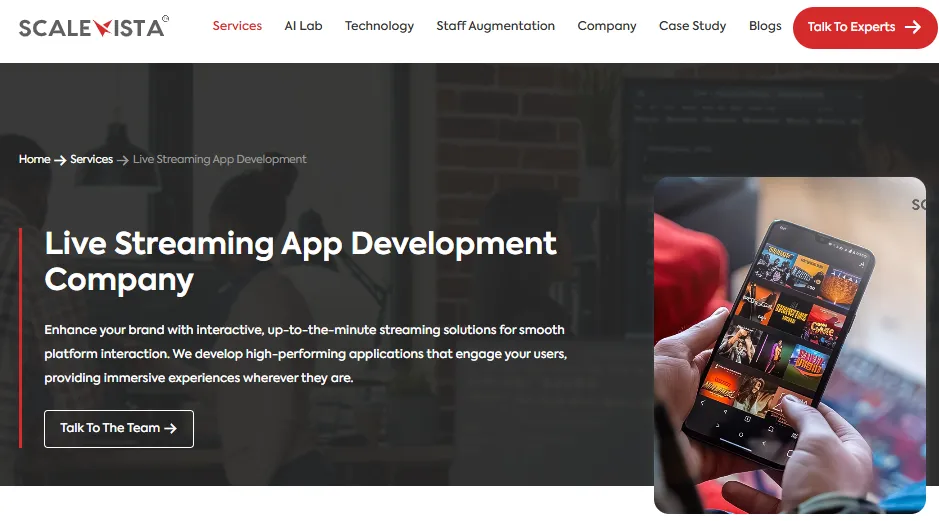 Scalevista-Live Streaming App Development Company
