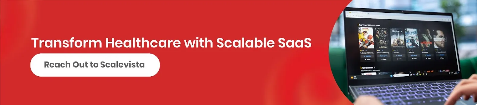 Scalevista is Your Trusted Partner for Scalable Healthcare Solutions
