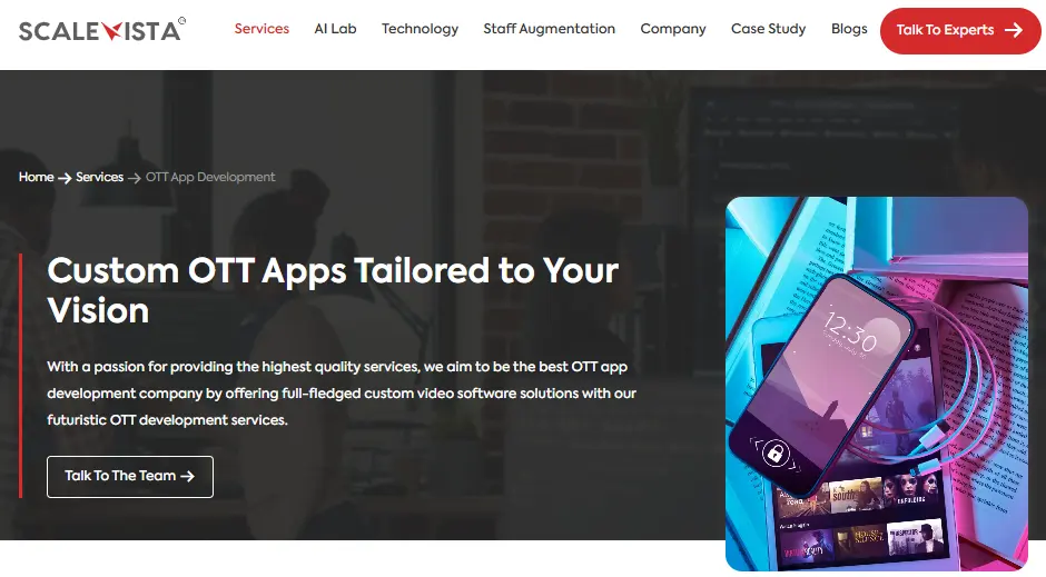 Custom OTT App Development Company| Scalevista